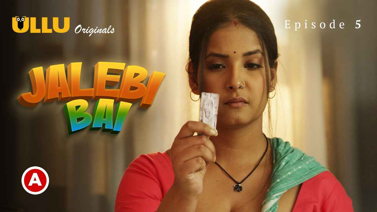 Jalebi Bai Part Ulllu Hot Sex Web Series Episode