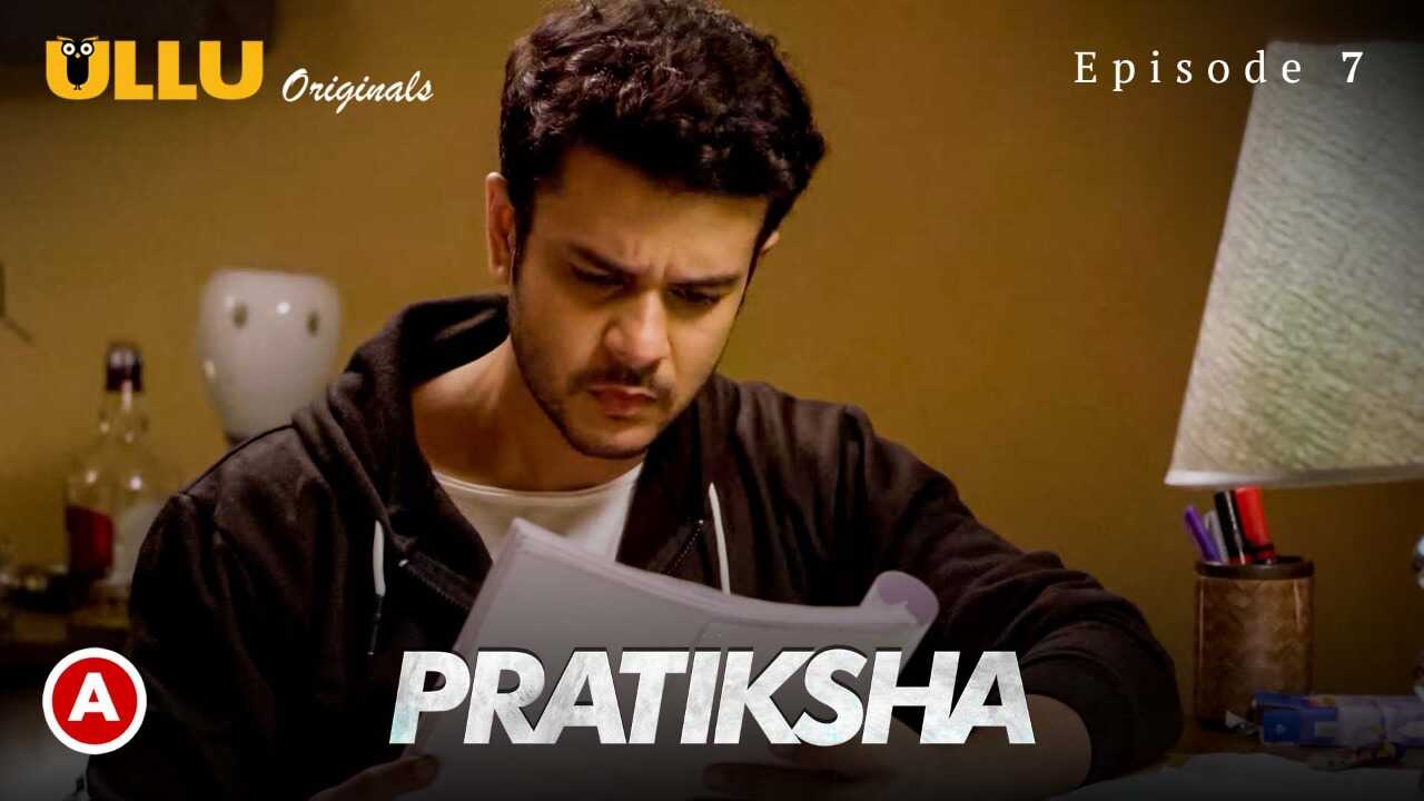 Pratiksha Part 2 Ep 7 Ullu Originals Hindi Hot Web Series