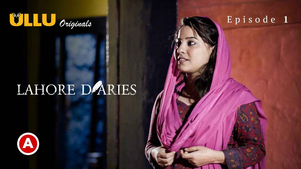 Lahore Diaries 2022 Ullu Originals Hindi Hot Web Series Ep 1