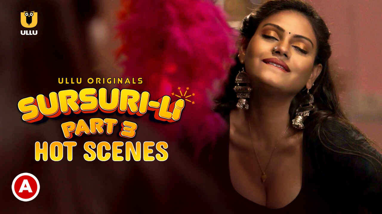 Sursuri-Li Part 3 Hot Scenes Ullu Porn Web Series 2022