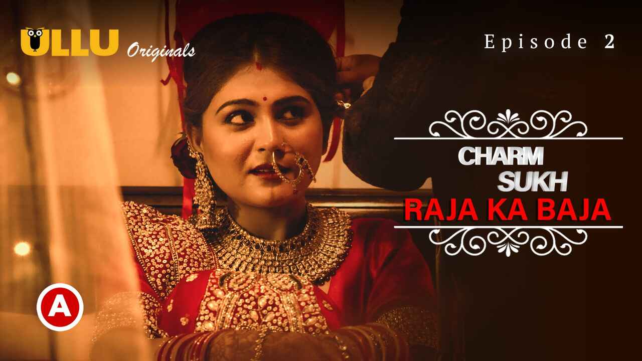 Charmsukh Raja Ka Baja 2022 Ullu Hot Web Series Episode 2