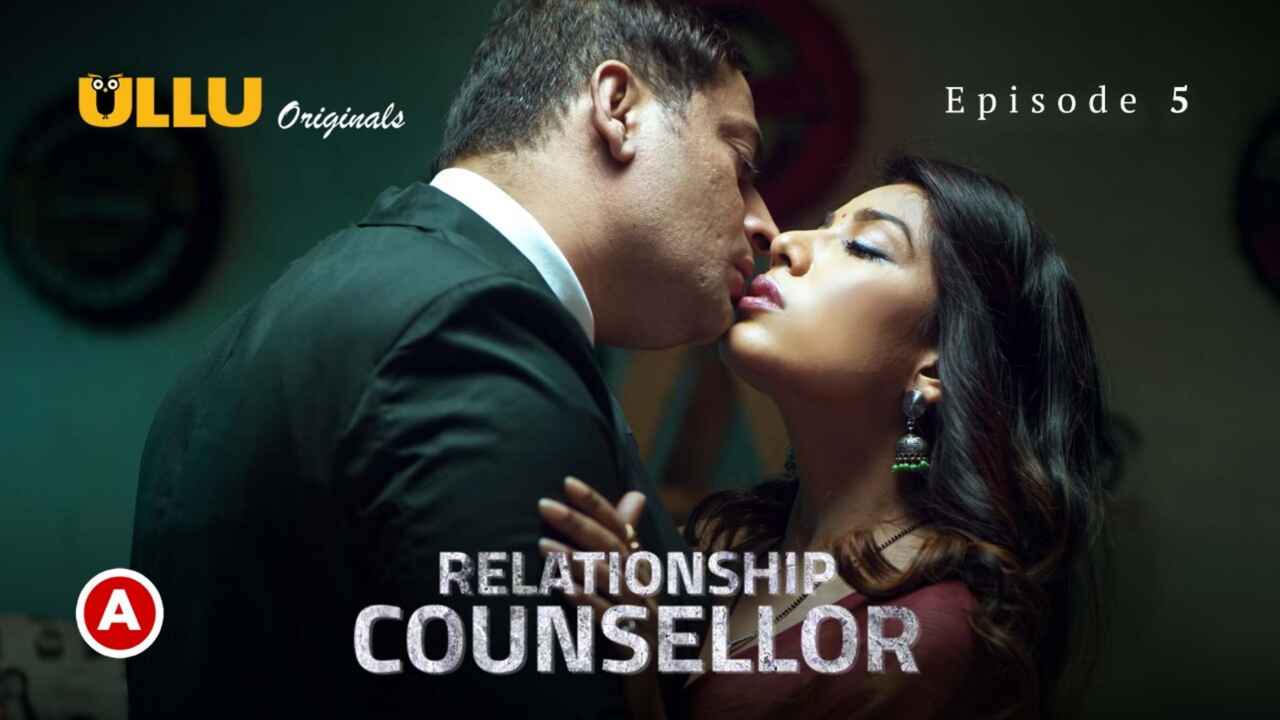 Relationship Counsellor Part 2 Ullu Hot Web Series 2021 Ep 5