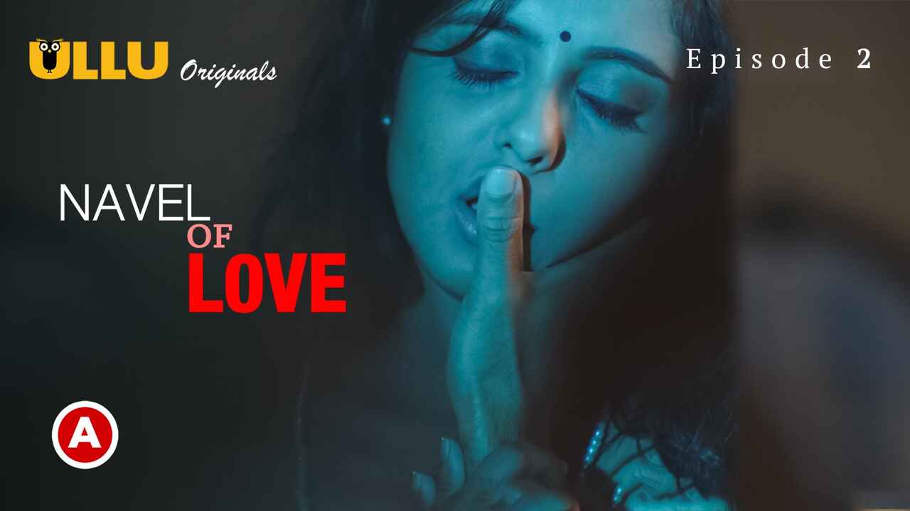 Navel of Love Ullu Hindi Hot Sex Web Series 2022 Episode 2
