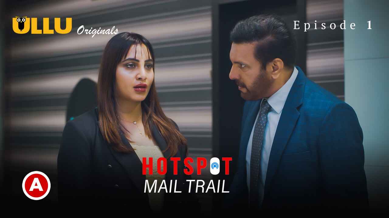 Hotspot Mail Trail Ullu Originals 2022 Hot Web Series Ep 1