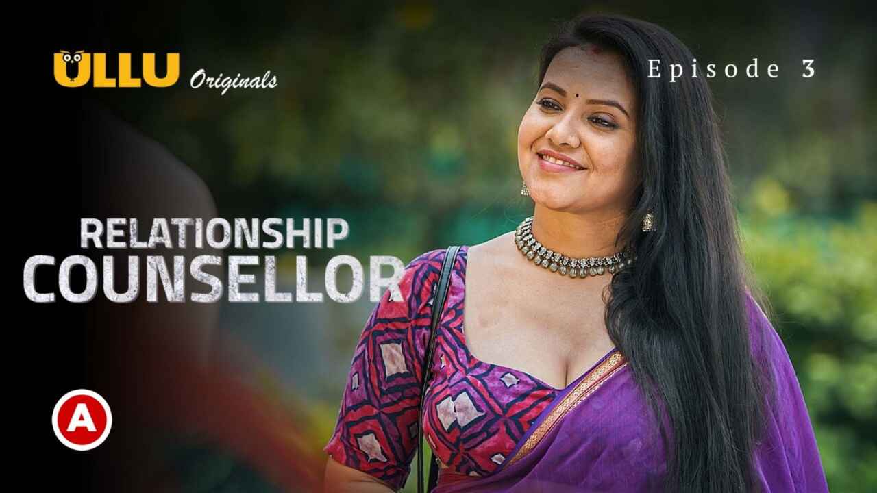 Relationship Counsellor Part 1 Ullu Hot Web Series 2021 Ep 3