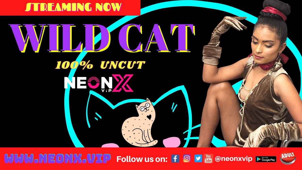 Wild Cat Uncut Neonx Vip Originals Hindi XXX Video 2022