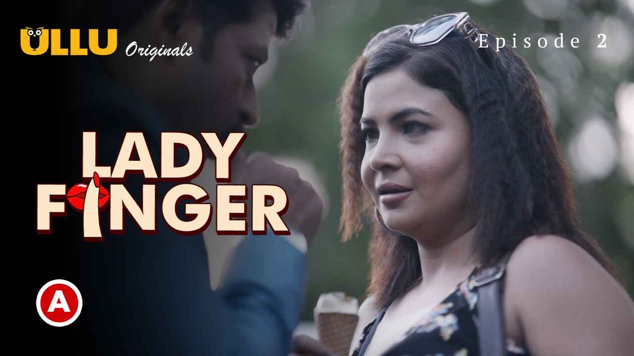 Lady Finger Part 1 Ullu Originals Hot Web Series 2022 Ep 2