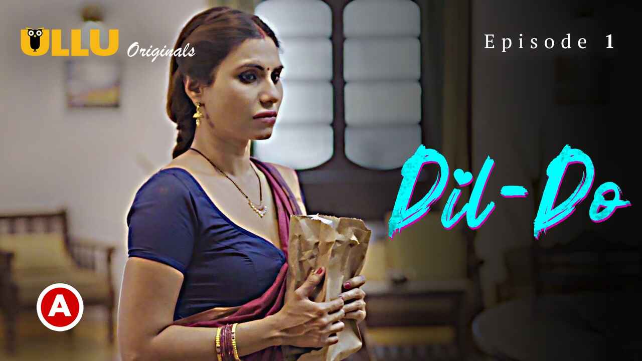 Dil – Do Part 1 2022 Ullu Hindi XXX Web Series Episode 1