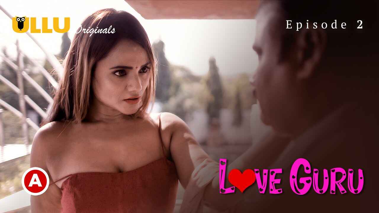 Love Guru Part 1 2022 Ullu Hindi XXX Web Series Episode 2