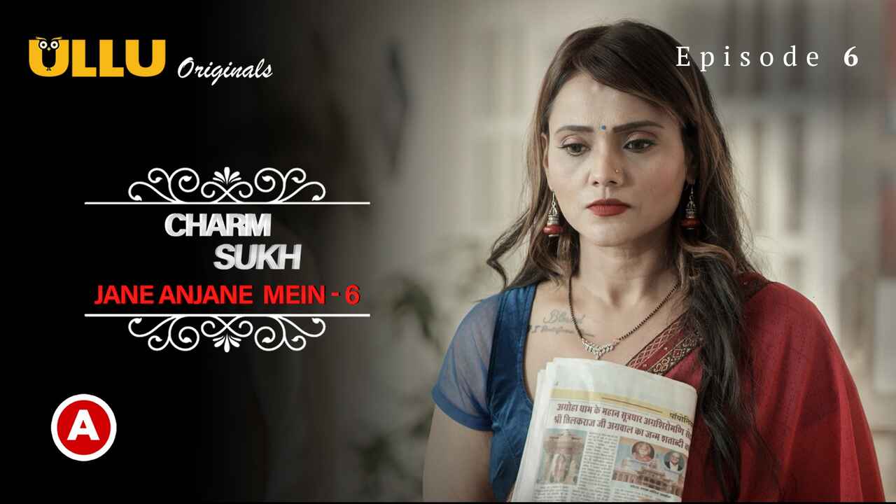 Charmsukh Jane Anjane Mein 6 2023 Ullu XXX Web Series Ep 6