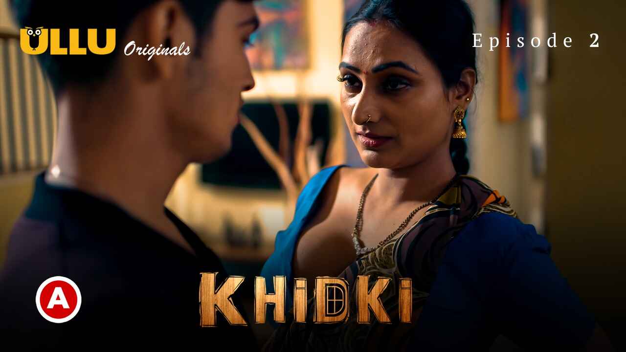 Khidki 2023 Ullu Originals Hindi XXX Web Series Episode 2