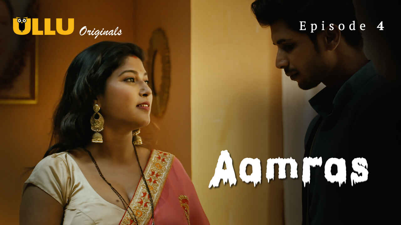 Aamras Part 1 2023 Ullu Originals Hindi XXX Web Series Ep 4