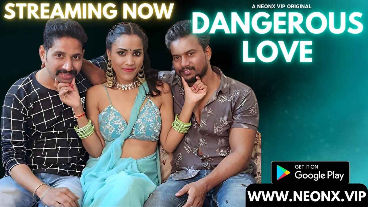 Dangerous Love 2023 Neonx Vip Originals Hindi XXX Video