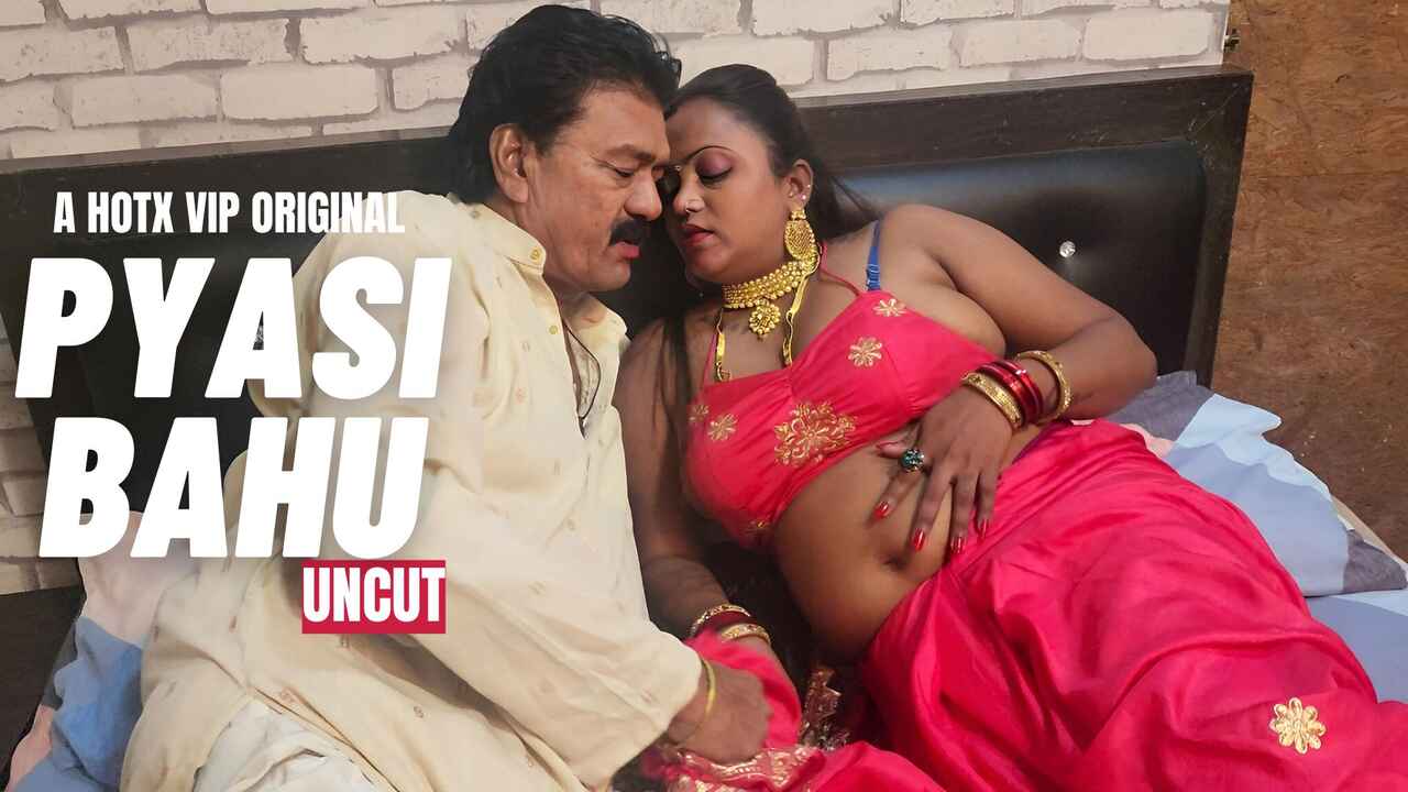 Pyasi Bahu Uncut 2023 Hotx Vip Originals Hindi XXX Video