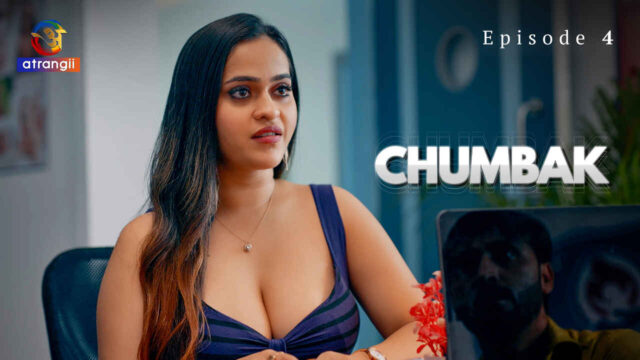 Chumbak 2023 Atrangii Originals Hindi XXX Web Series Ep 4