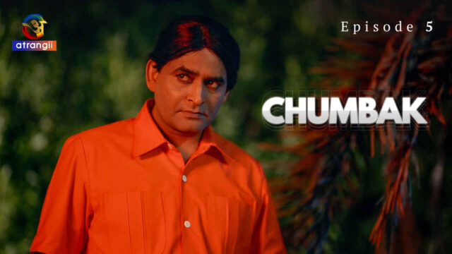 Chumbak 2023 Atrangii Originals Hindi XXX Web Series Ep 5