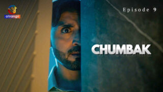 Chumbak 2023 Atrangii Originals Hindi XXX Web Series Ep 9