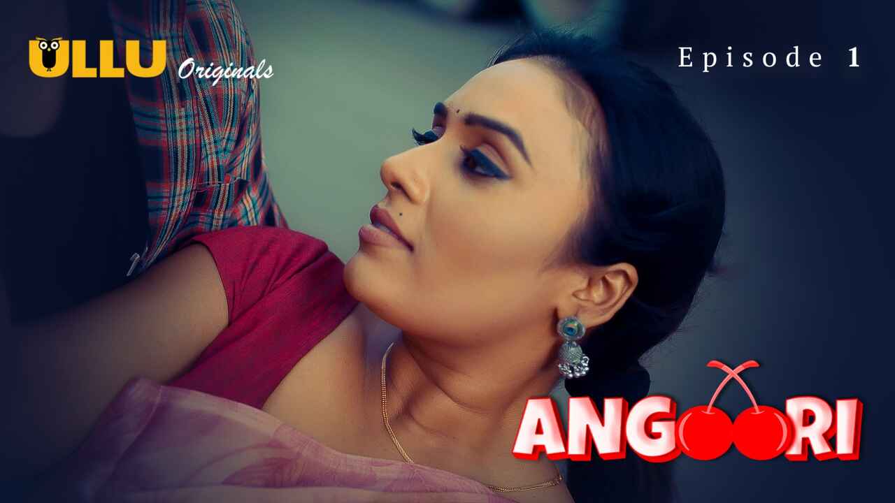 Angoori 2023 Ullu Originals Hindi XXX Web Series Episode 1
