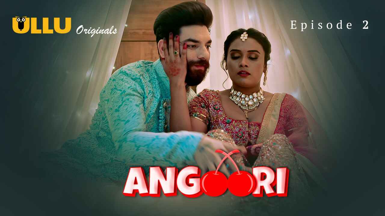 Angoori 2023 Ullu Originals Hindi XXX Web Series Episode 2