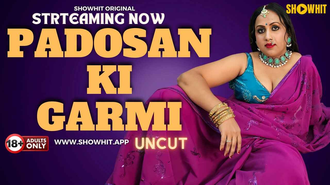 Padosan Ki Garmi 2024 ShowHit Originals Hindi Uncut XXX Video
