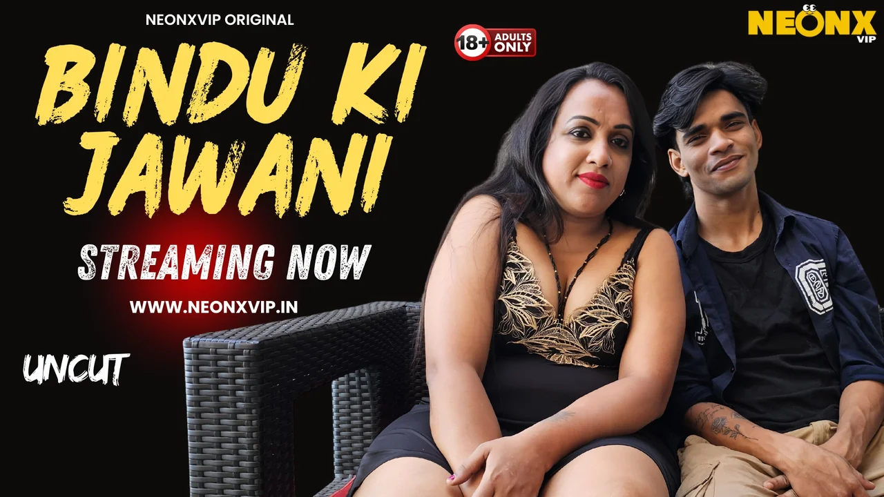 Bindu Ki Jawani Uncut 2025 Neonx Vip Hindi Uncut XXX Video